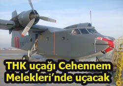 CEHENNEM MELEKLERİ 2 DE TÜRK UÇAĞI